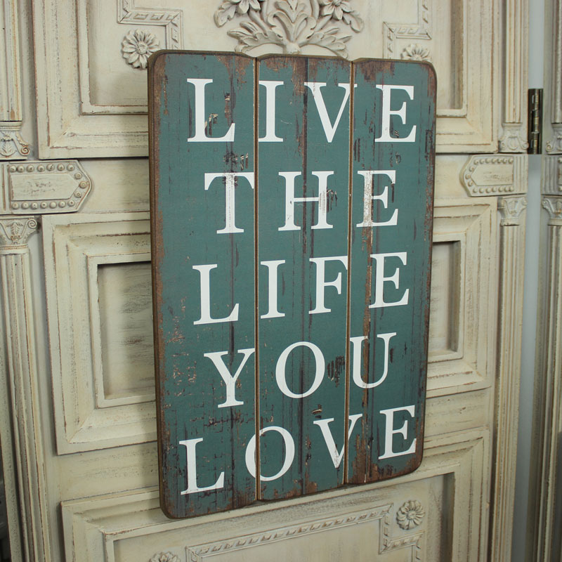 Live The Life You Love Wall Plaque